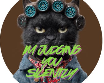 Funny Judging Cat Pin button, unique hilarious gift for cat lovers!