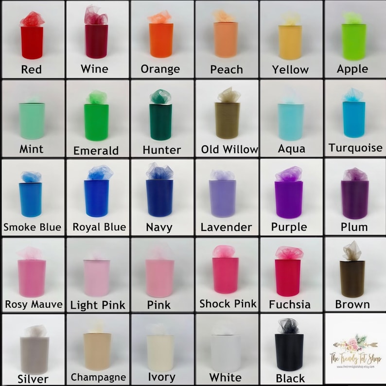 May include: A chart of 25 different colors of tulle fabric rolls. The colors are arranged in five rows of five colors each. The colors include red, wine, orange, peach, yellow, apple, mint, emerald, hunter, old willow, aqua, turquoise, smoke blue, royal blue, navy, lavender, purple, plum, rosy mauve, light pink, pink, shock pink, fuchsia, brown, silver, champagne, ivory, white, and black.