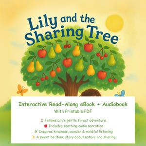 Lily and the Sharing Tree – Gentle Tale of Kindness for Kids | Read-Along Audiobook Flipbook | Online Interactive Ebook