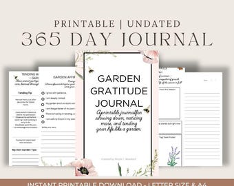 May include: A printable, undated 365-day journal with the title "Garden Gratitude Journal." The cover features floral illustrations and the text "A printable journal for slowing down, noticing more, and tending your life like a garden." Additional pages are visible.