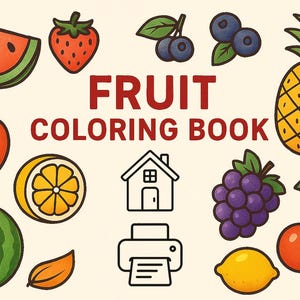 Fruit Coloring Book for Kids – Printable Activity Pages, 10 Easy and Cute Fruit Designs, Fun Learning Activity, US Letter Size PDF