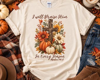 Christian Fall Tee, Religious Sweatshirt for Worship & Autumn Festivals, Psalm 146:2 Graphic Tee, Thanksgiving Gift, Cozy Grace Shirt