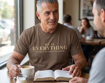 Christian Faith T-Shirt | "He Is Everything" Inspirational Tee | Comfort Colors Religious Apparel for Men & Women | Bible Verse Shirt Gift