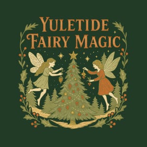 Yuletide Fairy Magic Tee, Vintage Christmas Shirt, Cottagecore Holiday T-Shirt, Whimsical Fairy, Folk-Inspired Xmas