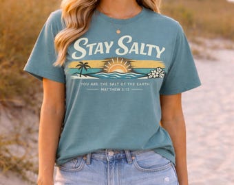 Stay Salty Matthew 5:13 Christian T-Shirt | Beach Sunset Scripture Tee | Comfort Colors Vintage Coastal Faith Shirt