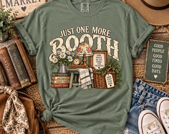 Just One More Booth T-Shirt | Vintage Flea Market Still Life