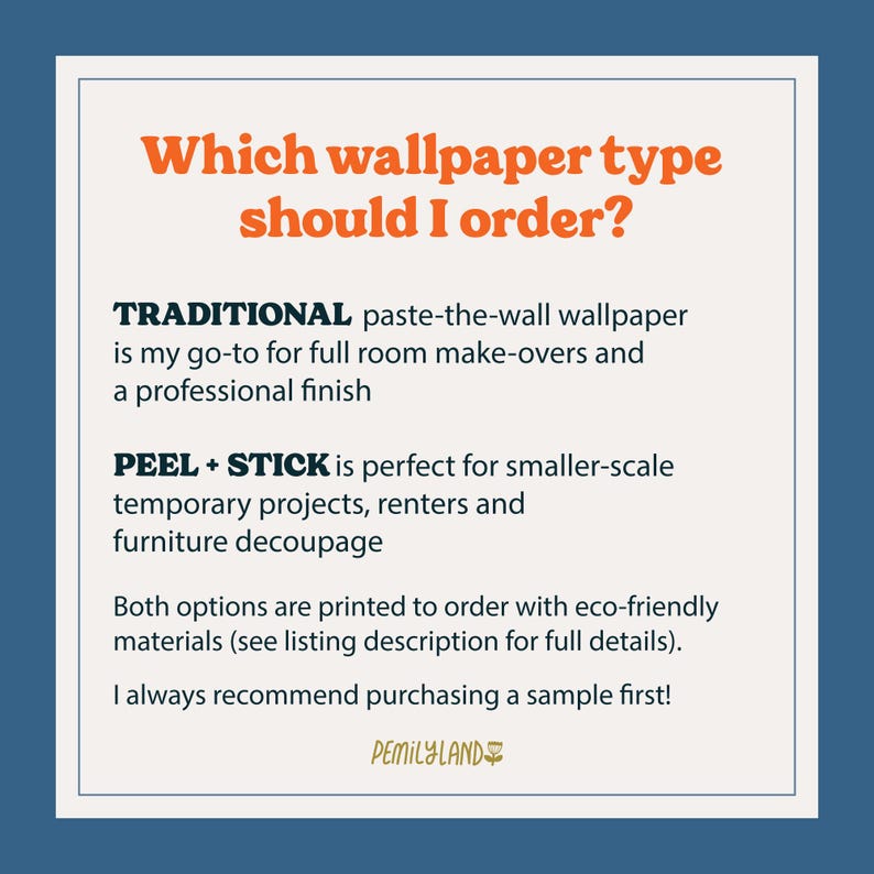 The image is a question and answer guide about which wallpaper type to order, featuring two options: traditional paste-the-wall wallpaper and peel and stick wallpaper.