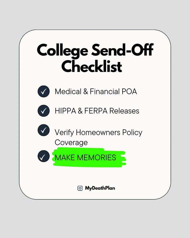 Puede incluir: Una lista de verificaci&oacute;n titulada "College Send-Off Checklist" con fondo blanco y esquinas redondeadas. La lista incluye elementos como "Medical & Financial POA" y "MAKE MEMORIES" resaltados en verde. El logotipo de MyDeathPlan est&aacute; en la parte inferior.
