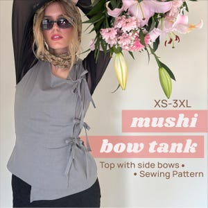 Mushi Bow タンクトップの縫製パターン | XS-3XL | ビデオチュートリアル | 初心者向け | タンクトップのパターン | PDF縫製パターン