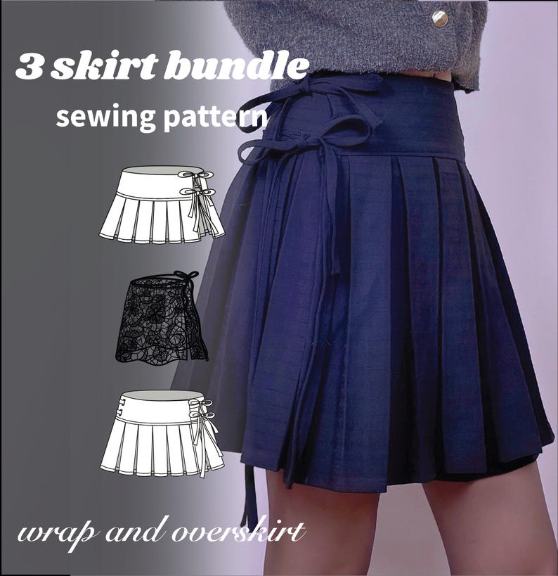 May include: A navy blue pleated wrap skirt with a tie closure, paired with a gray sweater. The image also features illustrations of three skirt designs, including a lace overskirt. Text on the image reads "3 skirt bundle sewing pattern wrap and overskirt."