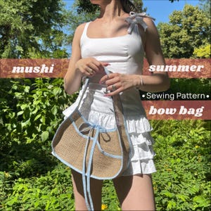 Modello di cucito per borsa estiva con fiocco Mushi / Taglia unica / Tutorial video / Principiante sicuro / Borsa estiva / Modello di cucito PDF