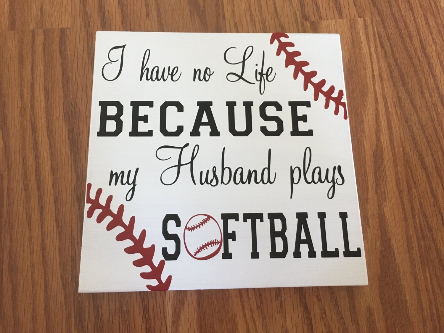 Beautiful Wooden 8x8 Sign W Vinyl Quote I Have No Life Because Etsy