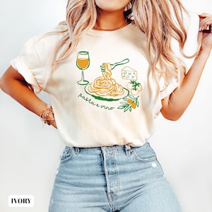 Comfort Colors® Pasta Shirt, Pasta and Vino Shirt, Pasta Lover Gift, Spaghetti Shirt, Nonna Gifts, Italian Shirt, Funny Food Shirt, Noodles