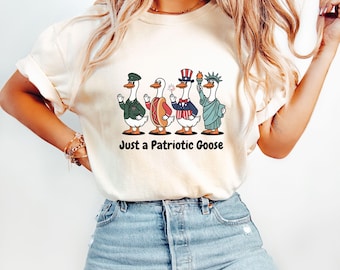 Comfort Colors, 4th of July Shirt, USA Shirt, Just a Patriotic Goose, Statue of Liberty,Patriotic Goose Shirt, 4th of July funny Goose Shirt