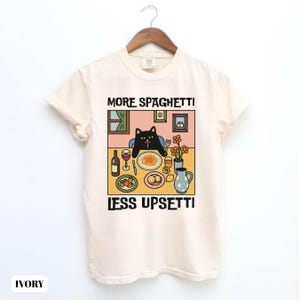 Comfort Colors® Pasta Shirt, mehr Spaghetti weniger Upsetti, Pasta Liebhaber Geschenk, Spaghetti Shirt, Nonna Geschenke, italienisches Shirt, lustiges Essen Shirt