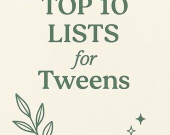 Top 10 Lists for Tweens – Confidence & Kindness Workbook (Printable)