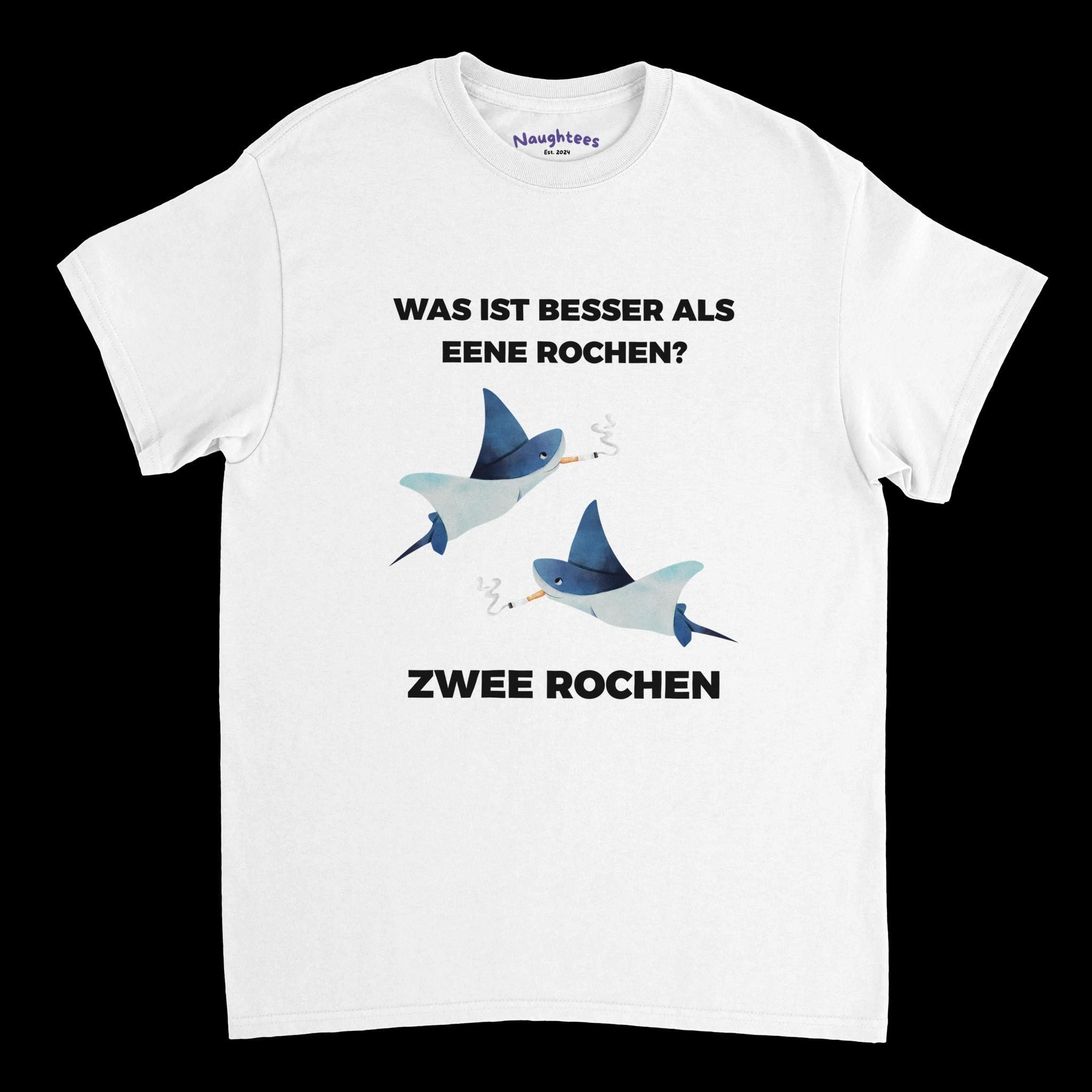 Zwee Rochen Zwee Rochen. Was ist besser als eene rochen? Zwee Rochen Shirt - Etsy.de
