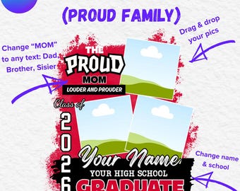 Proud Family Graduation Insert Photos Canva Template Proud Mom of a class of 2026 Graduate PNG shirt Mom Bundle Proud Collage Family Photo