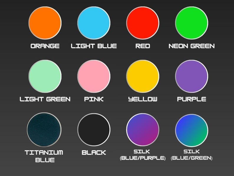 May include: A graphic displaying twelve colored circles on a dark gray background. The circles are orange, light blue, red, neon green, light green, pink, yellow, purple, titanium blue, black, silk (blue/purple), and silk (blue/green). Each circle has a corresponding color name in white text.