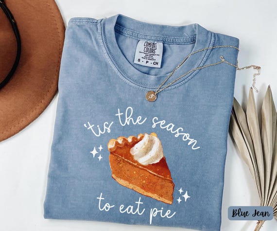 Eat Pie Shirt Pumpkin Pie Trendy Tee Thanksgiving Meal Friends Giving Shirt Give Thanks Tee Pastry Chef Gift Thanksgiving Family