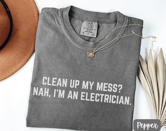 Grappig shirt voor elektricien, cadeau voor elektricien