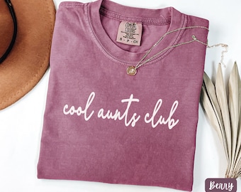 Cool Aunts Club Comfort Colors® shirt, cadeau voor een aanstaande tante, shirt voor een nieuwe tante, trendy T-shirt voor tantes, Moederdagshirt, cadeau voor een nieuwe tante