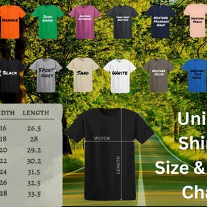 May include: A chart displaying unisex shirt sizes and colors. The image shows various shirt colors, including red, black, and white, with a size chart indicating width and length in inches. The text "Unisex Shirts Size & Color Chart" is also visible.