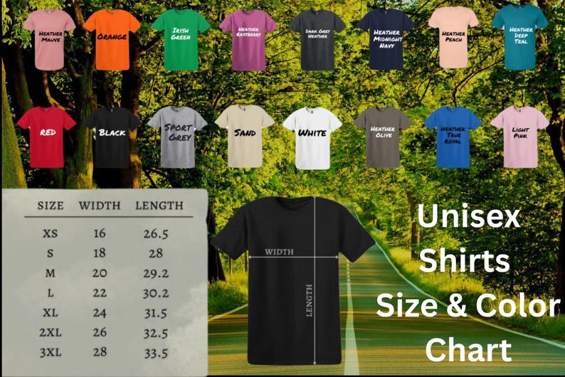 May include: A chart displaying unisex shirt sizes and colors. The image shows various shirt colors, including red, black, and white, with a size chart indicating width and length in inches. The text "Unisex Shirts Size & Color Chart" is also visible.