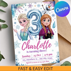 May include: A birthday invitation featuring Elsa and Anna from Frozen, with a blue number 3 balloon. The invitation includes the name "Charlotte", party details, and the text "FAST & EASY EDIT". The design incorporates snowflakes and a light blue color scheme.