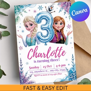 May include: A birthday invitation featuring Elsa and Anna from Frozen, with a blue number 3 balloon. The invitation reads "Charlotte is turning three!" with event details and RSVP information. The design includes snowflakes and floral accents.