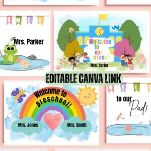 Op de afbeelding: Een verzameling van vier kleurrijke klaslokaalborden met illustraties van een kikker, een schoolgebouw, een regenboog met een hart en een vijver. De tekst bevat Mrs. Parker, Welcome to our class, Mrs. Carter, Welcome to preschool, Mrs. Jones, Mrs. Smith en to our Pad, met een Editable Canva Link banner.