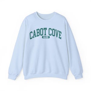 Murder She Wrote Sweater | Cabot Cove | Maine | Fan | Fictional | Gift | Unviersity | School Light Blue
