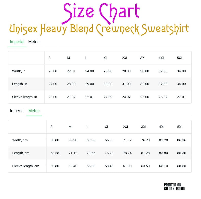 May include: Size chart for a unisex heavy blend crewneck sweatshirt. The chart shows measurements in inches and centimeters for sizes S through 5XL. The chart includes width, length, and sleeve length.