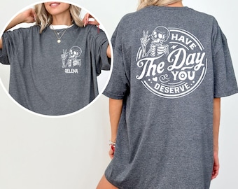 Camiseta de esqueleto sarcástico: un regalo inspirador y bondadoso