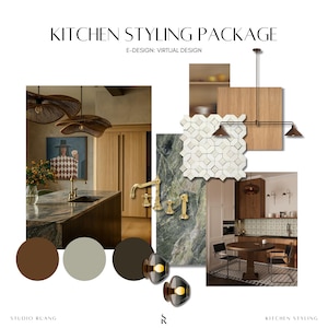 Puede incluir: Un mood board de diseño de cocina con el texto "Kitchen Styling Package" y "E-Design: Virtual Design". La imagen presenta elementos de cocina como un grifo, iluminación y una paleta de colores de tonos marrones, verdes y neutros.