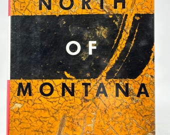 North of Montana SIGNED by April Smith vintage hardcover mystery book 1994