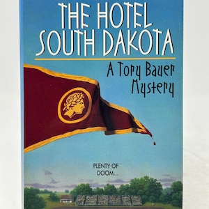 The Hotel South Dakota SIGNED by Kathleen Taylor vintage paperback mystery book 1997