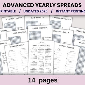 Puede incluir: Un conjunto de páginas de planificador anual imprimibles con varios rastreadores, incluyendo clima, dolor y temperatura. Las páginas sin fecha son para 2026 e incluyen objetivos mensuales, un calendario y un rastreador de lectura. El texto en la parte superior dice "ADVANCED YEARLY SPREADS".