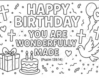 May include: Black and white line art illustration with the text "HAPPY BIRTHDAY YOU ARE WONDERFULLY MADE" and Psalm 139:14. Includes a gift box, cake, balloons, crosses, a dove, hearts, and confetti.