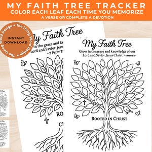 May include: Two black and white printable "My Faith Tree" trackers. The design features a tree with leaves, birds, butterflies, and the words "Rooted in Christ." The top of the image reads "My Faith Tree Tracker" and "Color each leaf each time you memorize a verse or complete a devotion."