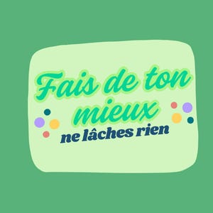 Stickers phrases positives en français, motivation pour enfant, matériel école.