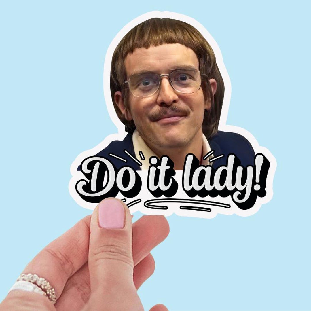 Chit Do It Lady Sticker, Viral Tiktok Quote Sticker, Funny Waterproof ...