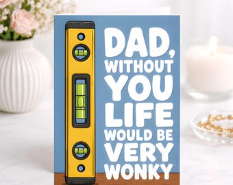 Funny Dad Birthday Card, Level Tool Humor Fathers Day Card, DIY Builder Gift