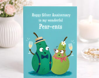 Silver Anniversary Card Pear Pun Funny Parents Couples Romantic Greeting Card Gift Humor