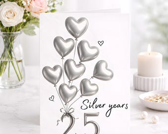 25th Anniversary Silver Heart Balloon Greeting Card, Elegant Keepsake For Couple, Celebration Gift Silver
