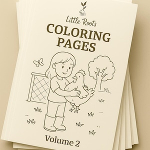 Puede incluir: Una pila de libros para colorear titulada "Little Roots Coloring Pages Volume 2". La ilustración de la portada presenta a un niño sosteniendo una gallina, con un árbol, una mariposa y una valla en el fondo. Las páginas son de color crema.