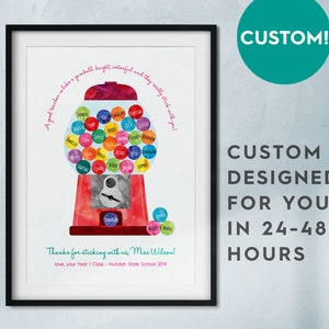 CUSTOM Teacher Printable Gumball Machine - Personalized Teacher Appreciation/Class Digital Print - Lovely Customized End of Year Class Gift!