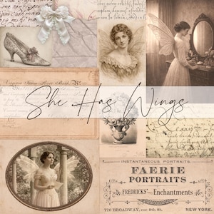 May include: A sepia-toned collage with vintage illustrations and text. The central text reads "She Has Wings." Images include a high-heeled shoe, a woman with wings, and a portrait of a woman. The color palette includes white and pink accents.