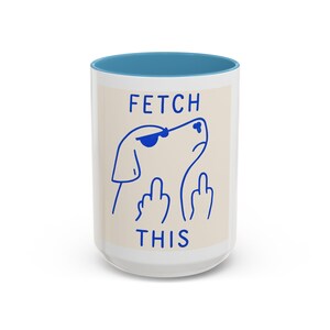 Tazza da caffè &quot;Sassy Dog Lover&quot;, Fetch This Ceramics, regalo divertente per proprietari di animali domestici, tazza per amanti dei cani, originale decorazione da cucina