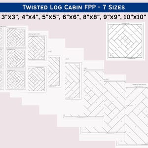 Peut inclure: Un ensemble de modèles de courtepointe Twisted Log Cabin FPP en 7 tailles : 7,6x7,6 cm, 10,2x10,2 cm, 12,7x12,7 cm, 15,2x15,2 cm, 20,3x20,3 cm, 22,9x22,9 cm et 25,4x25,4 cm. Les dessins au trait noir et blanc montrent des motifs géométriques numérotés.